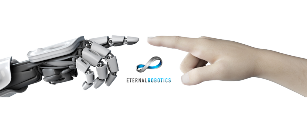 Eternal robotics